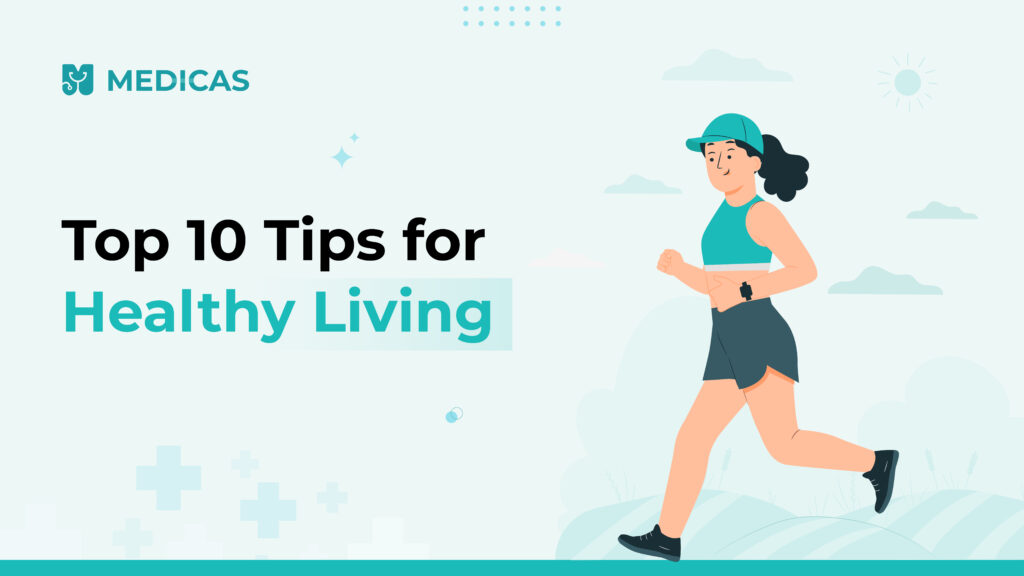 Tips for healthy living