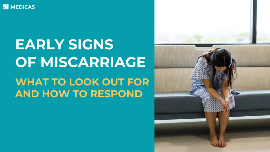 Early Signs of Miscarriage